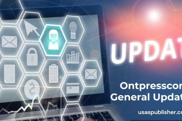  Ontpresscom General Updates