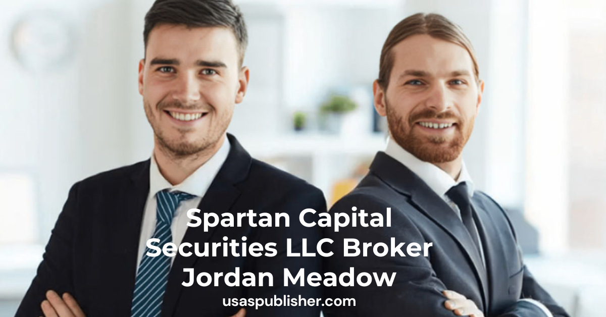 Spartan Capital Securities LLC Broker Jordan Meadow