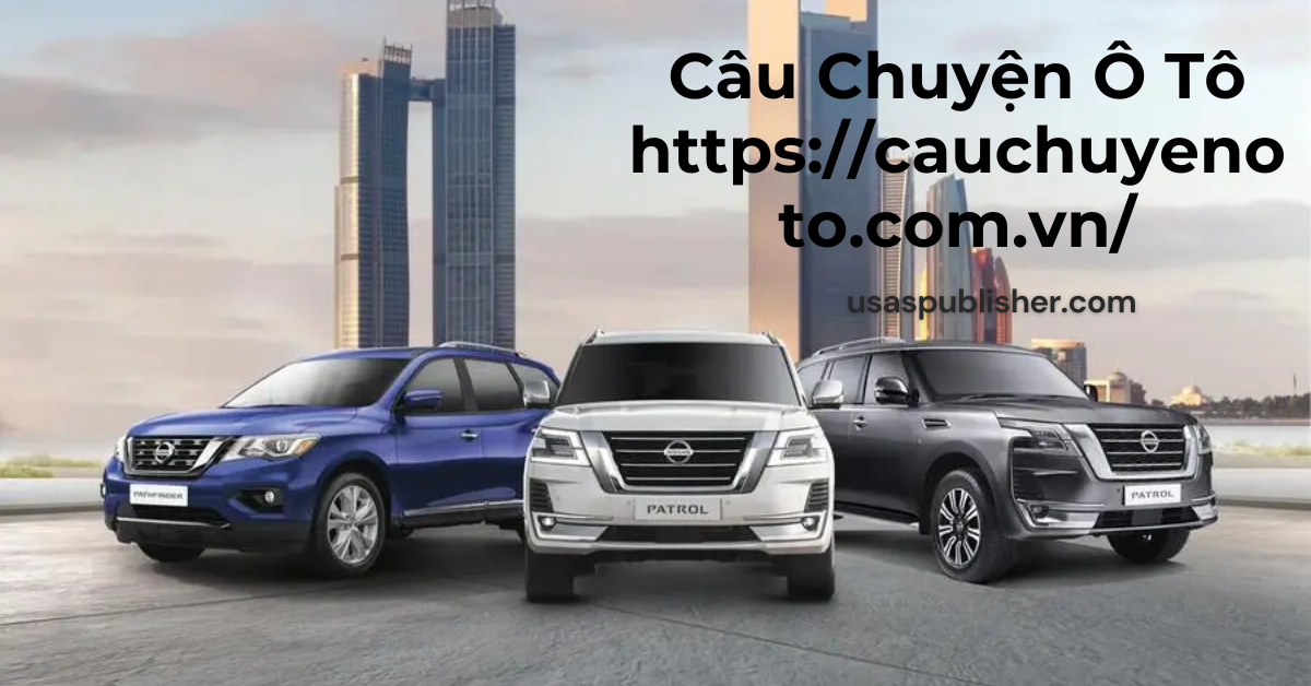 Câu Chuyện Ô Tô https://cauchuyenoto.com.vn/