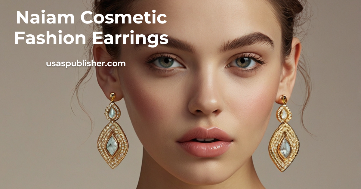 Naiam Cosmetic Fashion Earrings