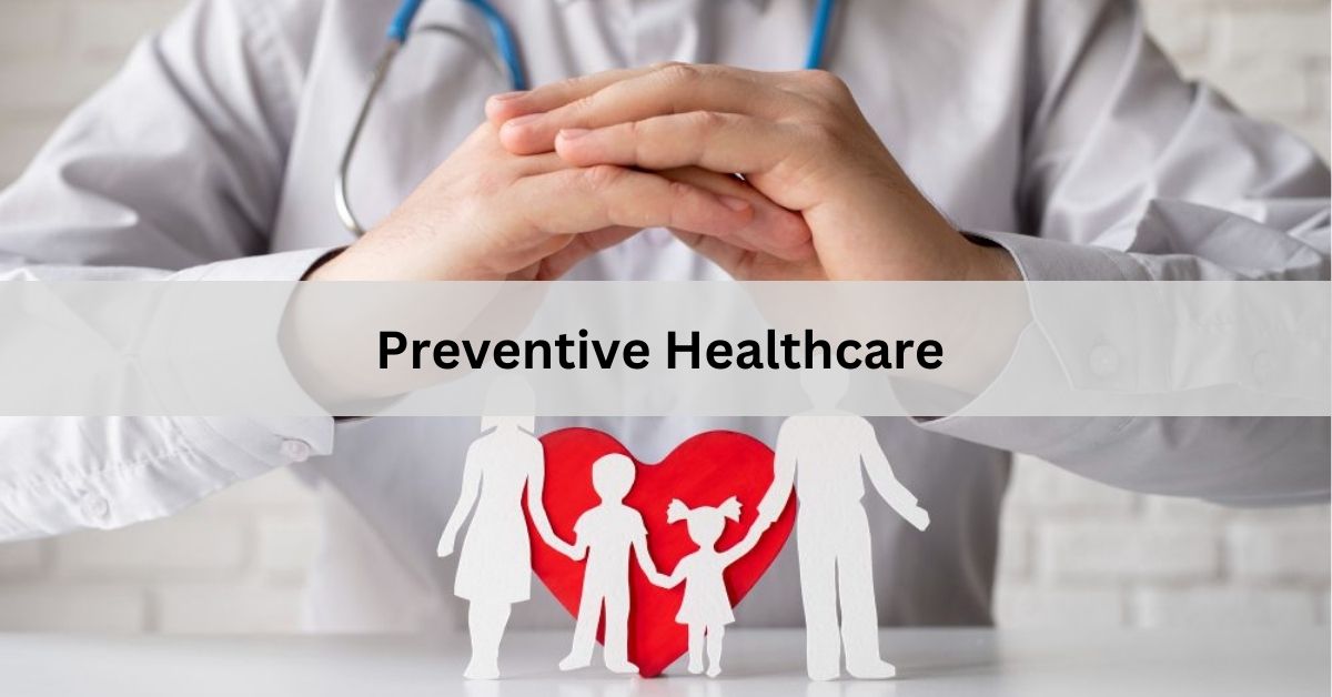 Preventive Healthcare