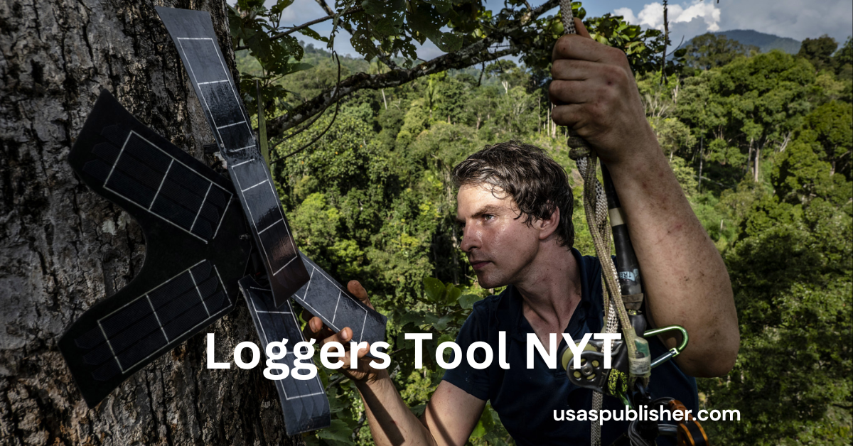 Loggers Tool NYT